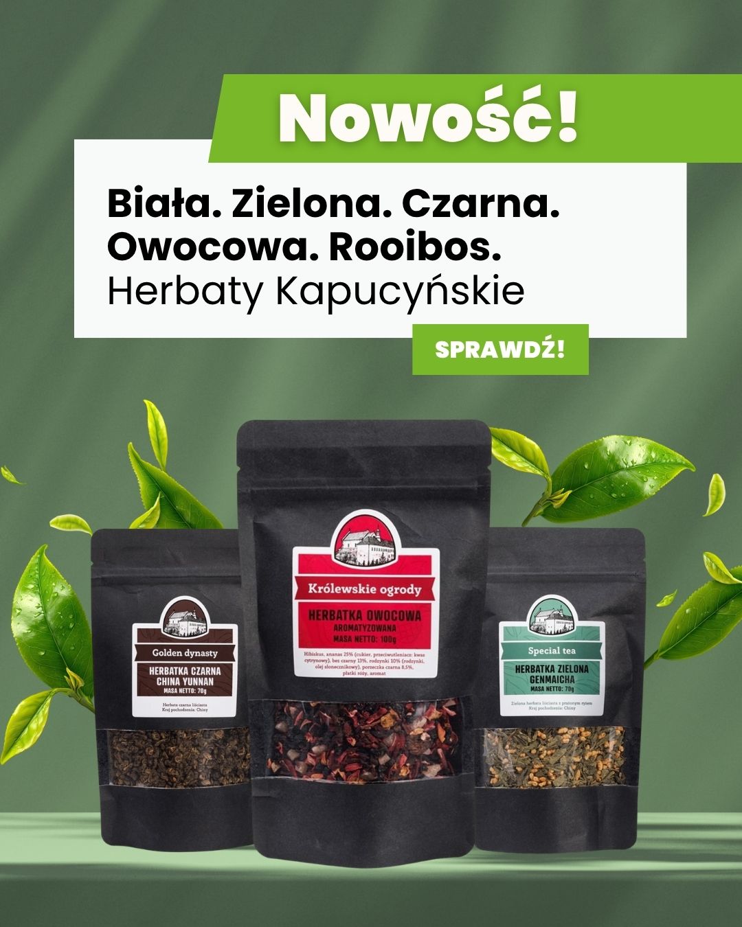 Biała. Zielona. Czarna. Owocowa. Rooibos. Herbaty Kapucyńskie